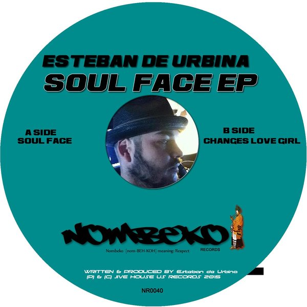Esteban De Urbina - Soul Face EP / NR00040