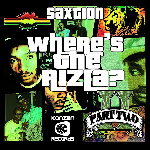 Saxtion - Where's the Rizla?, Pt. 2 / KNZ068