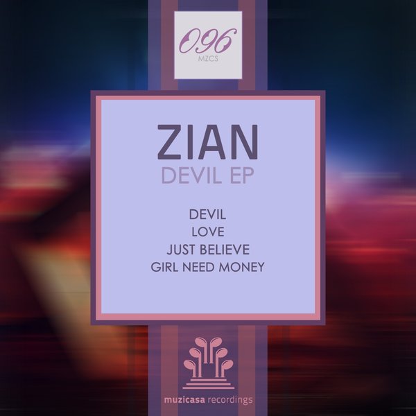 Zian - Devil EP / MZCS096