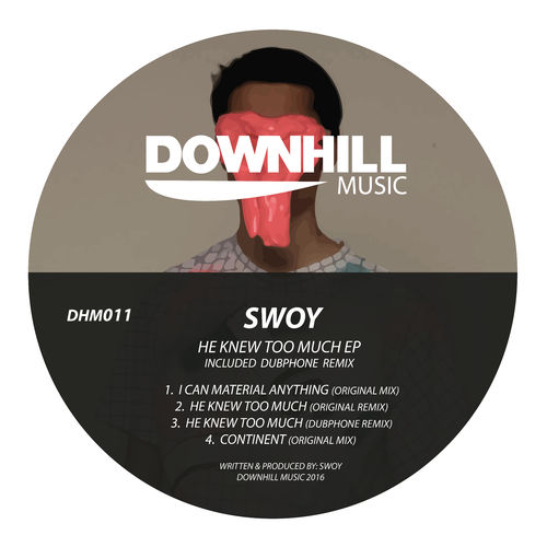 Swoy - He Knew Too Much EP / DHM011