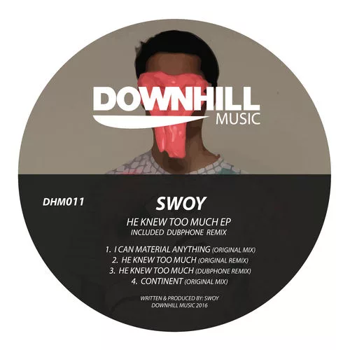 Swoy - He Knew Too Much EP / DHM011