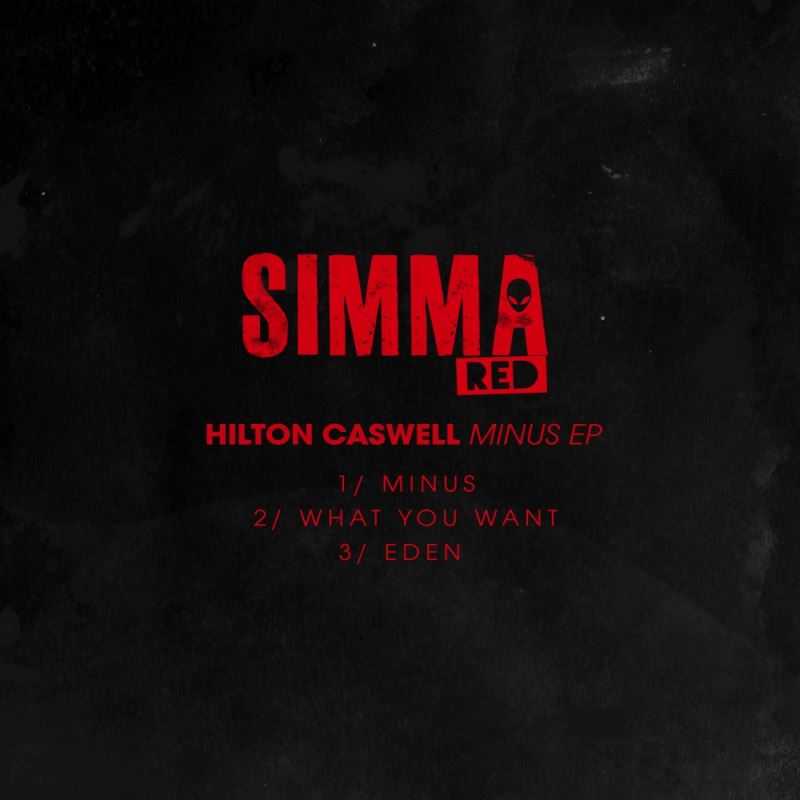 Hilton Caswell - Minus EP / SIMRED035
