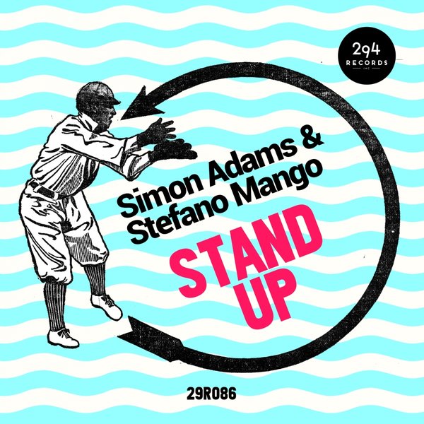 Simon Adams & Stefano Mango - Stand Up / 29R086