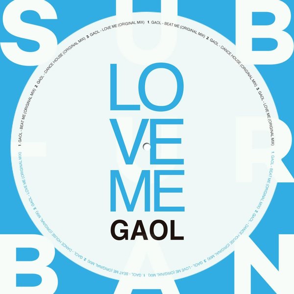 Gaol - Love Me / SU018