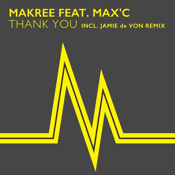 Makree feat. Max C - Thank You / M033