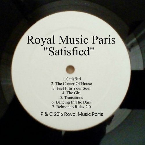 Royal music Paris - Satisfied / ROY1018