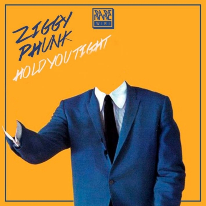 Ziggy Phunk - Hold You Tight / RW 030