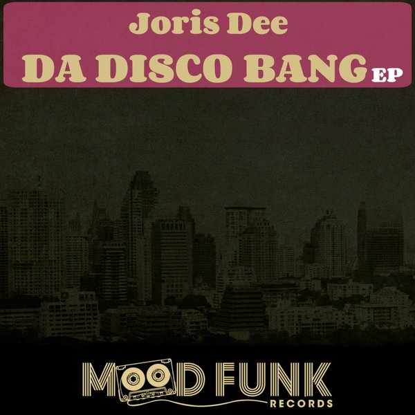 Joris Dee - Da Disco Bang EP / MFR028