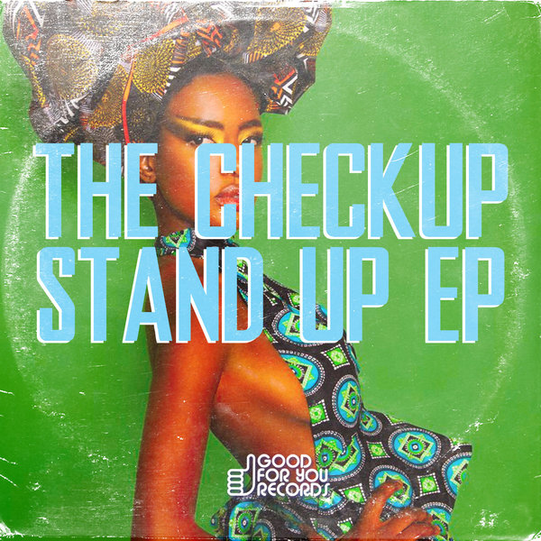 The Checkup - The Standup EP / GFY230