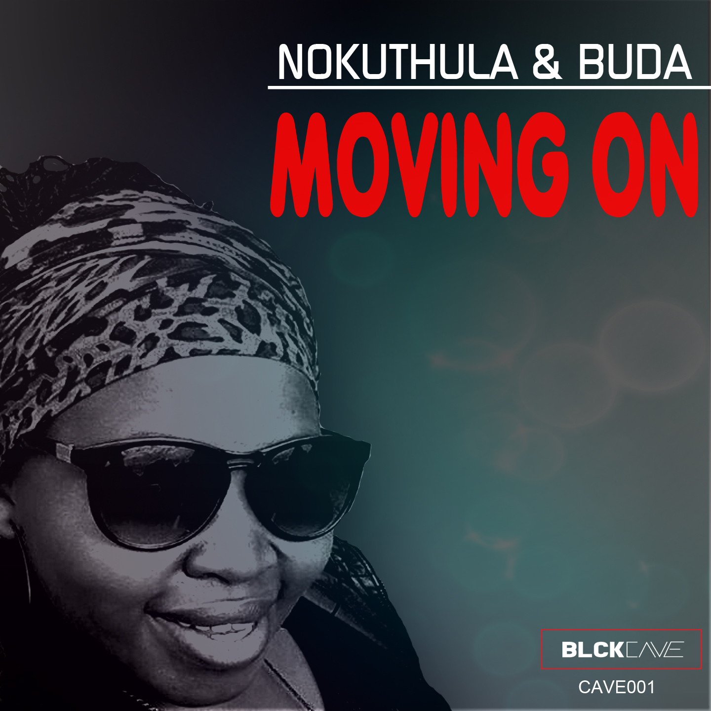 Nokuthula & BUDA - Moving On / CAVE001