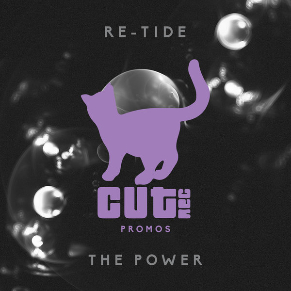 Re-Tide - The Power / CUT038