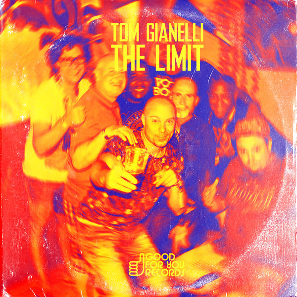 Tom Gianelli - The Limit / GFY229
