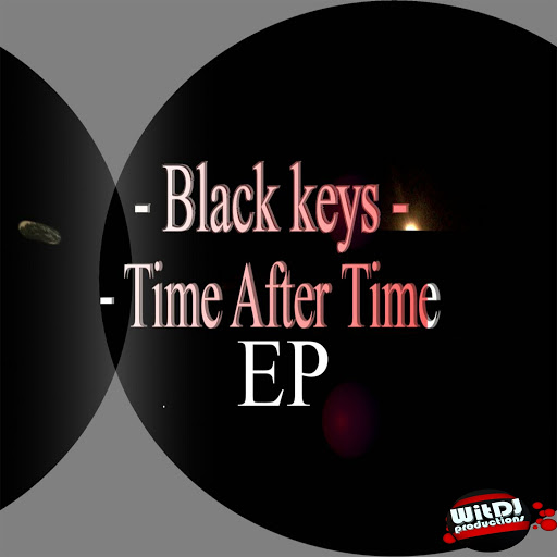 Black Keys - Time After Time EP / WDP79