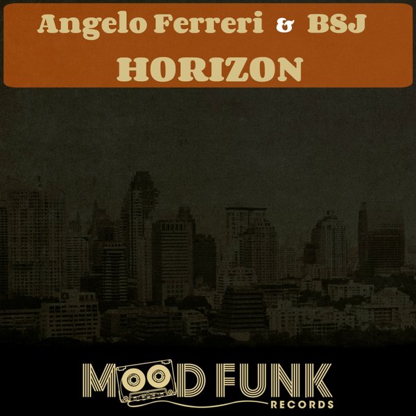 Angelo Ferreri, BSJ - Horizon / MFR035