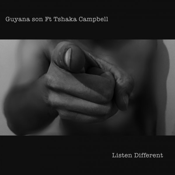 Guyana Son feat. Tshaka Campbell - Listen Different / FOMP00085