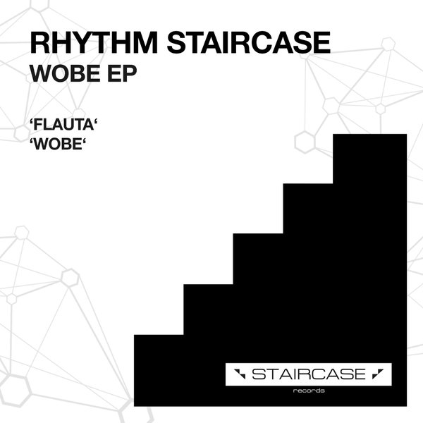 Rhythm Staircase - Wobe EP / STR006