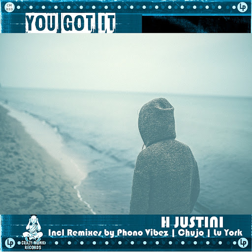 H Justini - You Got It / CM033