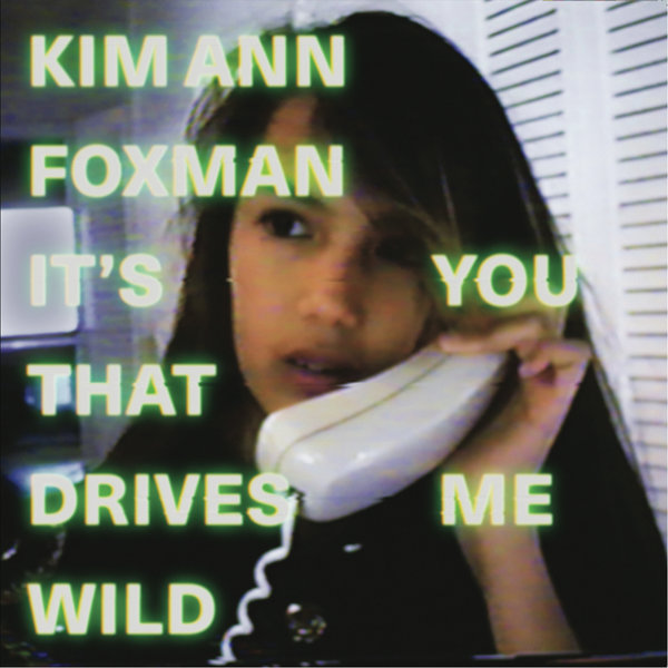 Kim Ann Foxman - It's You That Drives Me Wild / VF233D