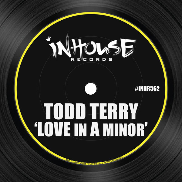 Todd Terry - Love In A Minor / INHR562