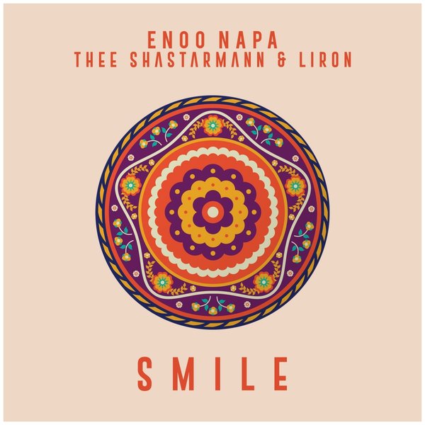 Enoo Napa feat. Thee Shastarmann & Liron - Smile / IBM012