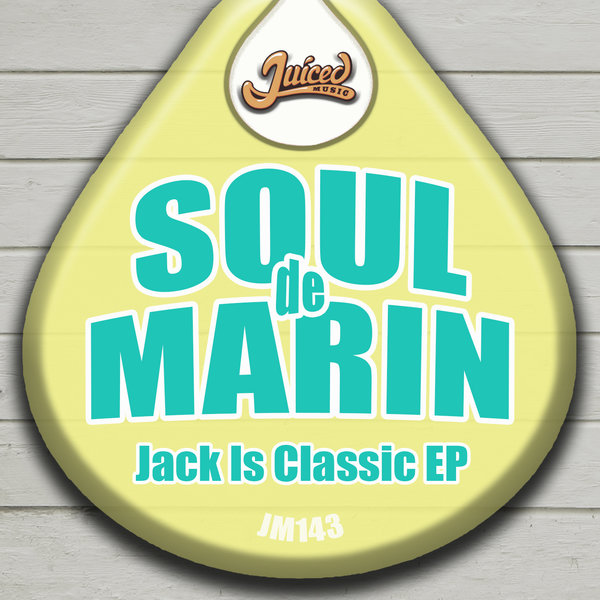 Soul de Marin - Jack Is Classic EP / JM143