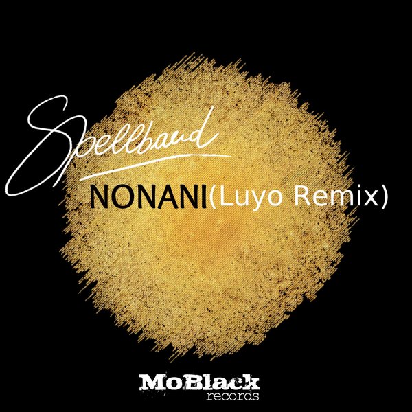 Spellband - Nonani (Luyo Remix) / MBR163