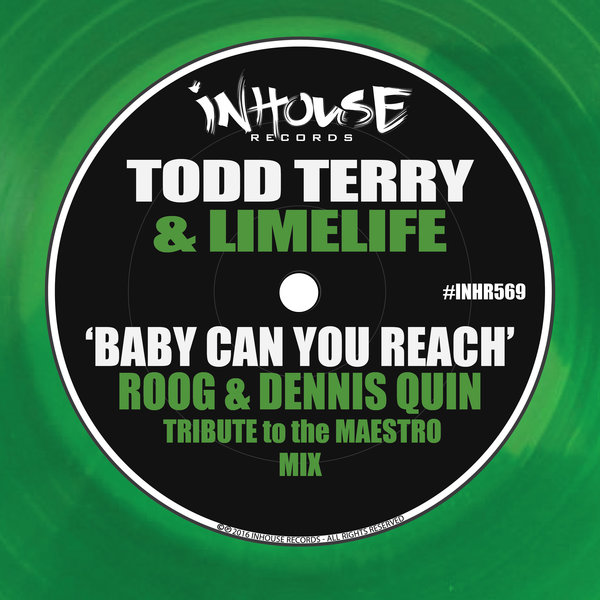 Todd Terry & Limelife - Baby Can You Reach / INHR569