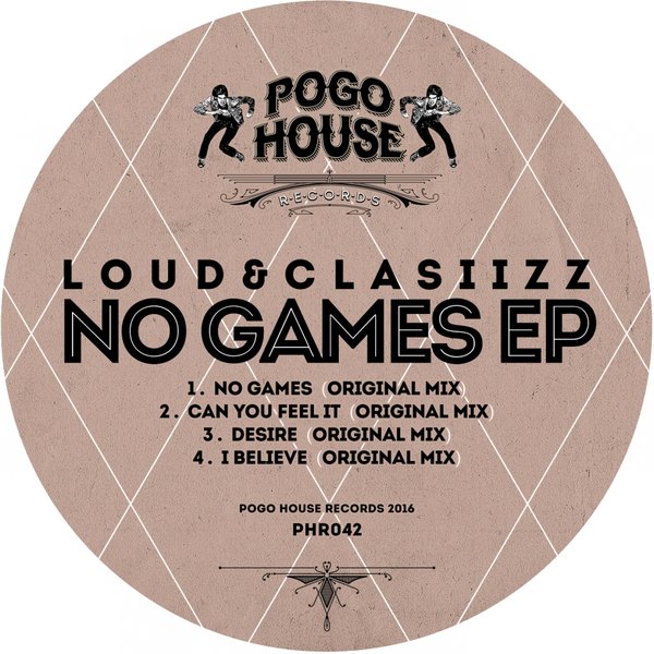 Loud&Clasiizz - No Games EP / PHR042