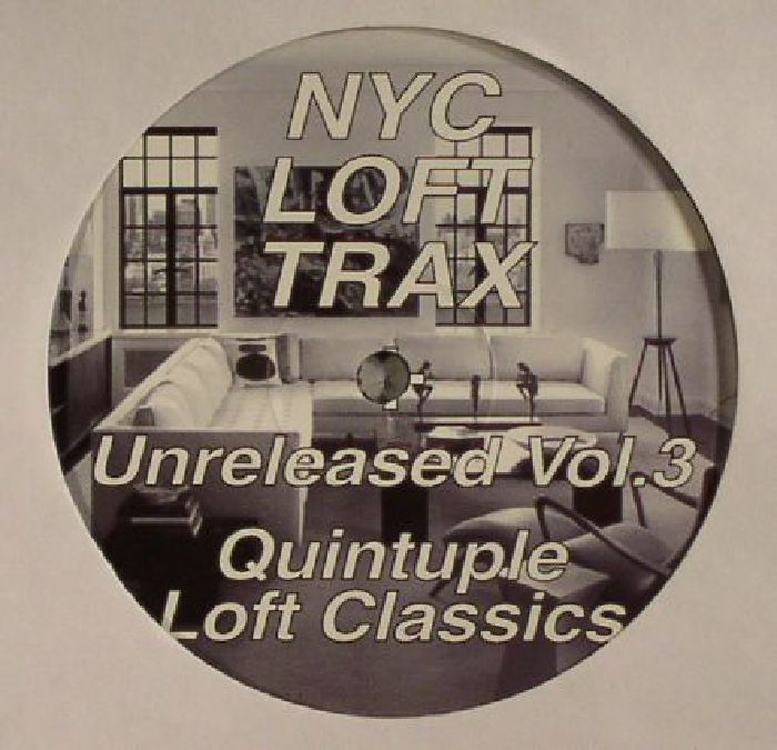 NYC Loft Trax - Unreleased Vol. 3: Quintuple Loft Classics / NYC 103