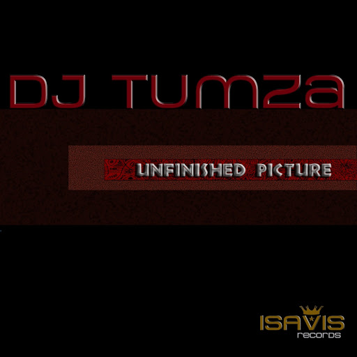 DJ Tumza - Unfinished Picture / IVR010