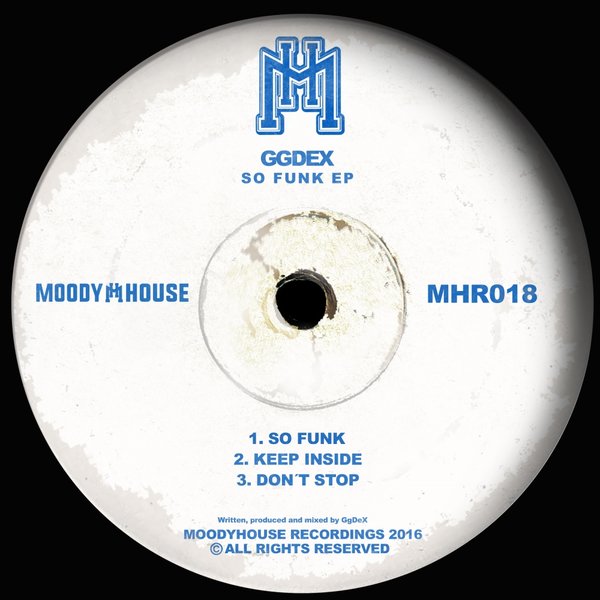 Ggdex - So Funk EP / MHR018