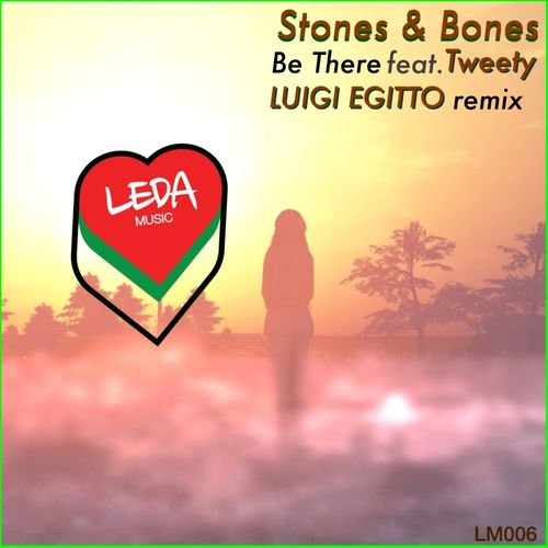 Stones & Bones feat. Tweety - Be There / LM006