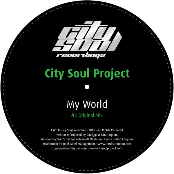 City Soul Project - My World / CSR039