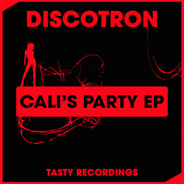 Discotron - Cali's Party EP / TRD307