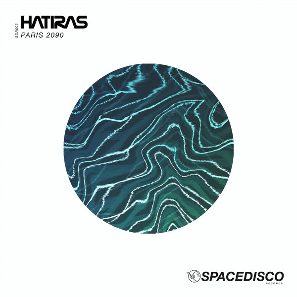 Hatiras - Paris 2090 / SDR-003