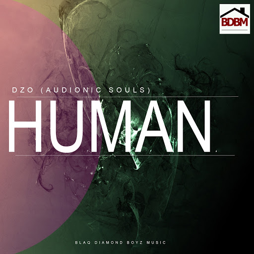 Dzo - Human (Audionic Souls) / BDBM0042