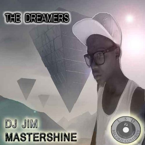 Dj Jim Mastershine - The Dreamers / LSD018
