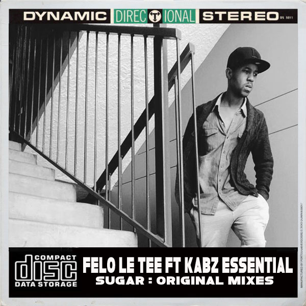 Felo Le Tee feat.Kabz Essential - Sugar / OBM571