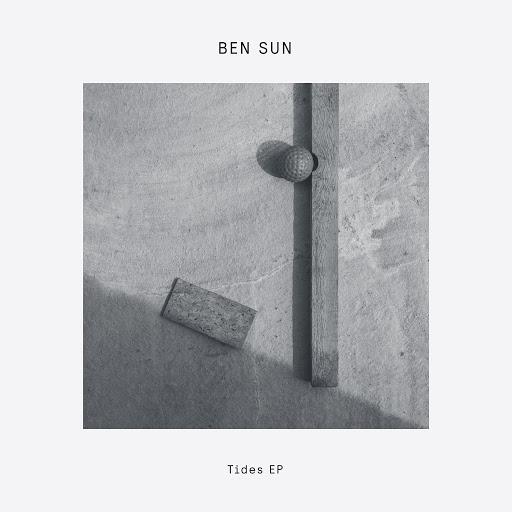 Ben Sun - Tides EP / DOGD54