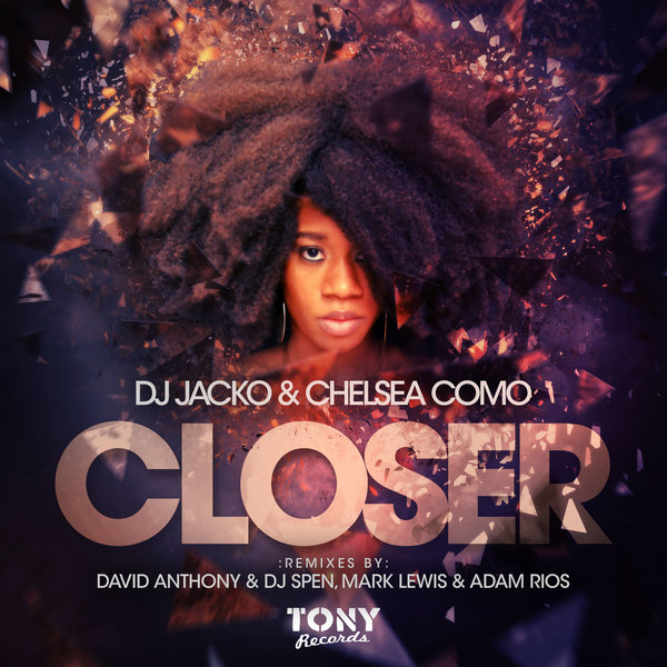 DJ Jacko & Chelsea Como - Closer Remixes / TR078