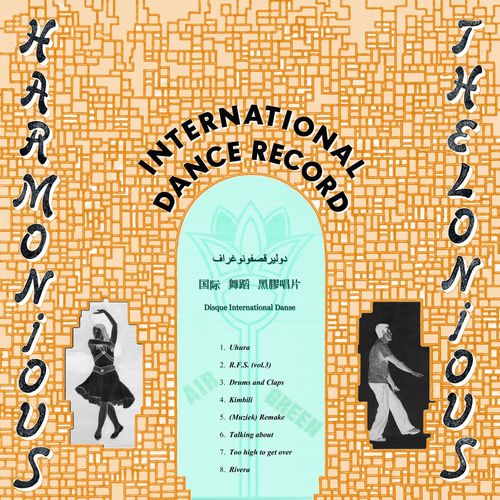 Harmonious Thelonious - International Dance Record / ITA108