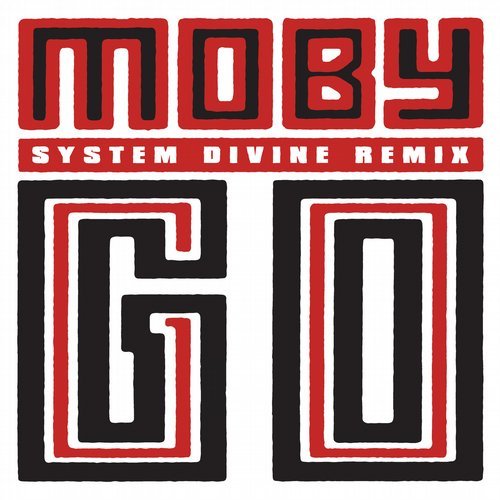 Moby - Go (System Divine Remix) / BLACQ003