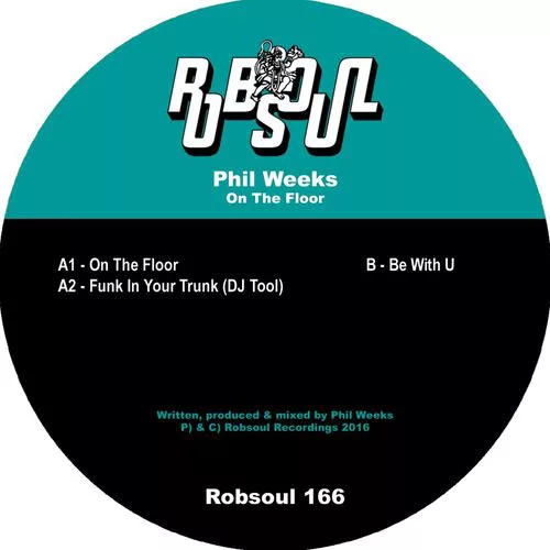 Phil Weeks - On the Floor / RB166