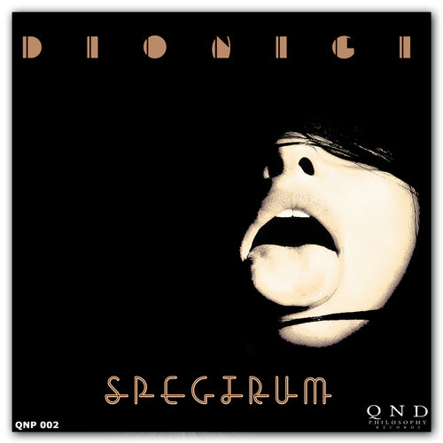 Dionigi - Spectrum / QNP 002