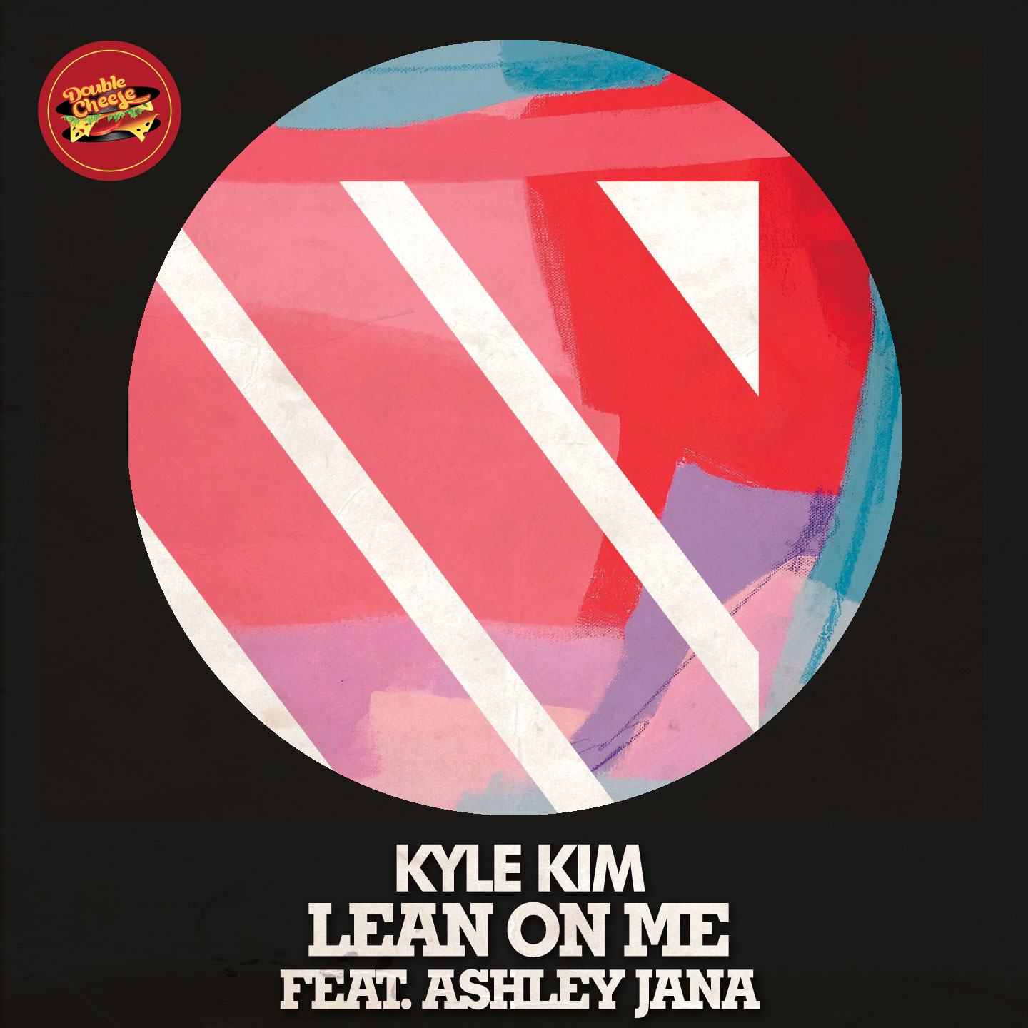 Kyle Kim feat. Ashley Jana - Lean On Me / DCR091