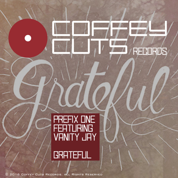 Prefix One feat. Vanity Jay - Grateful / LLS102041140816