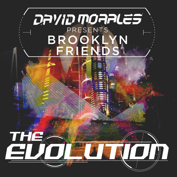 Brooklyn Friends - The Evolution [Presented by David Morales] / DMM017