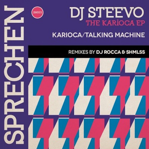 DJ Steevo - The Karioca EP / SM003