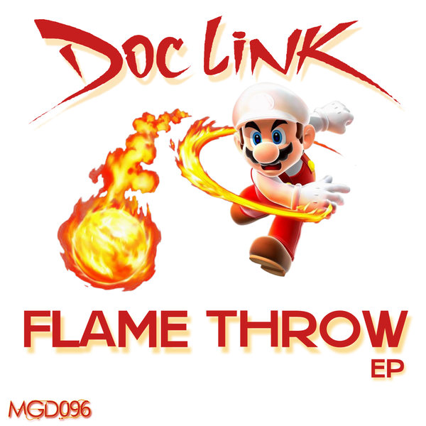Doc Link - Flame Throw EP / MGD096