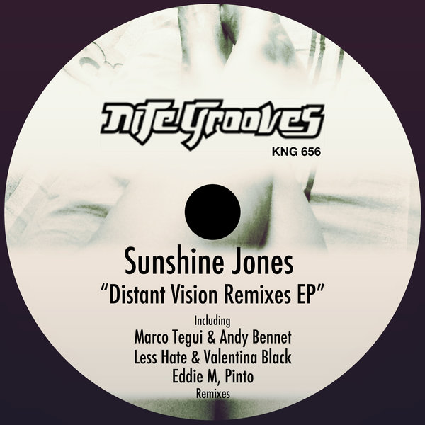 Sunshine Jones - Distant Vision Remixes EP / KNG 656